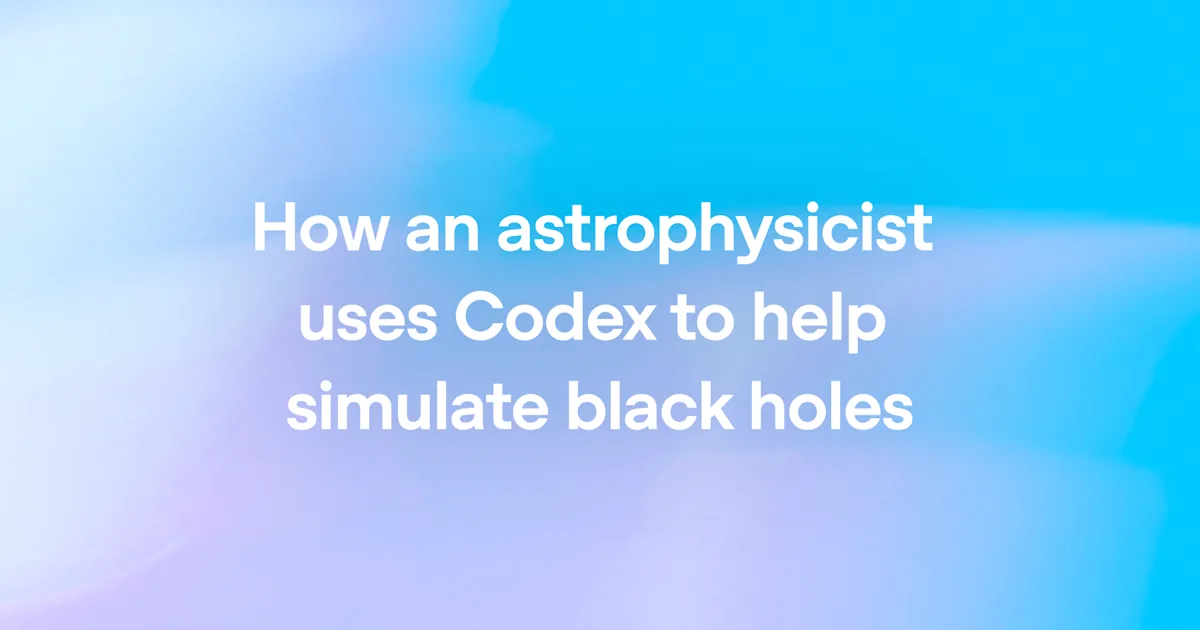 How an Astrophysicist Uses Codex to Simulate Black Holes