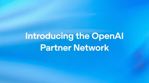 OpenAI Launches $150M Partner Network to Scale Enterprise AI