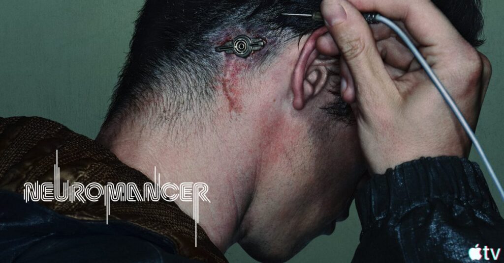 Apple TV Dates Neuromancer for January 22, 2027