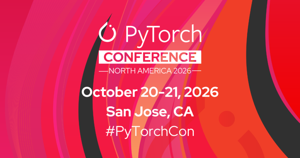 PyTorch Conference NA Locks Its San Jose Program