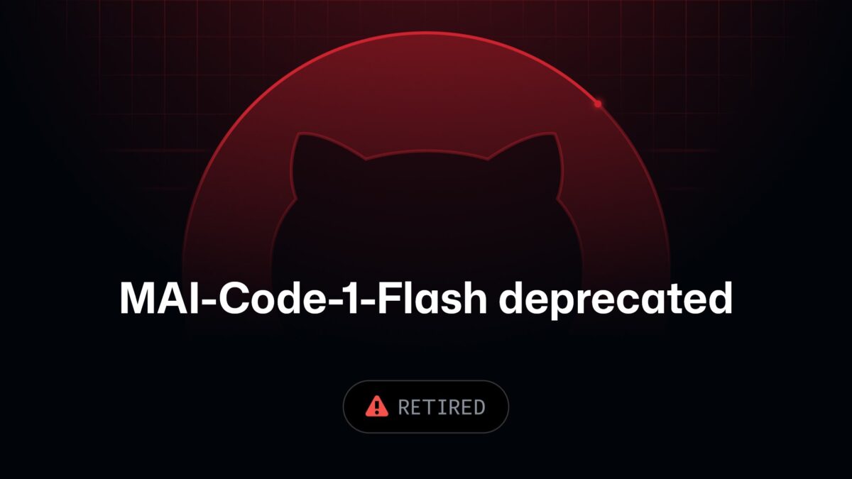 GitHub retires MAI-Code-1-Flash on September 10
