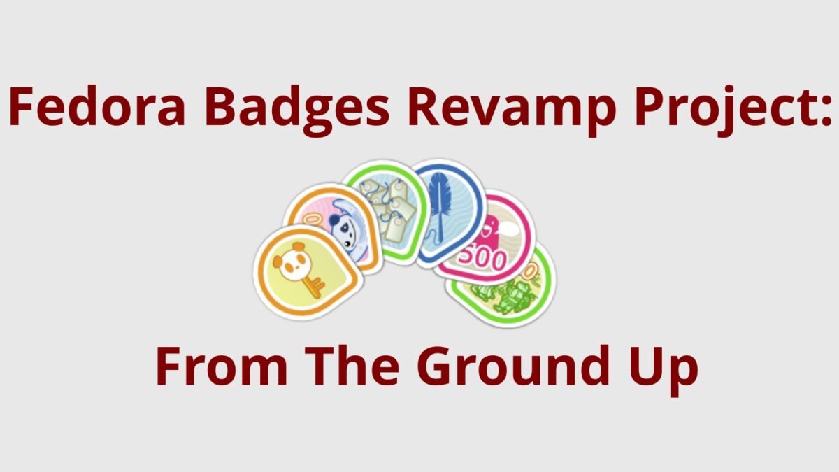 Fedora Badges revamped in ground-up rebuild