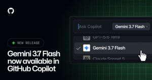 Google’s Gemini 3.7 Flash lands in GitHub Copilot