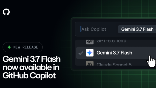 Google’s Gemini 3.7 Flash lands in GitHub Copilot