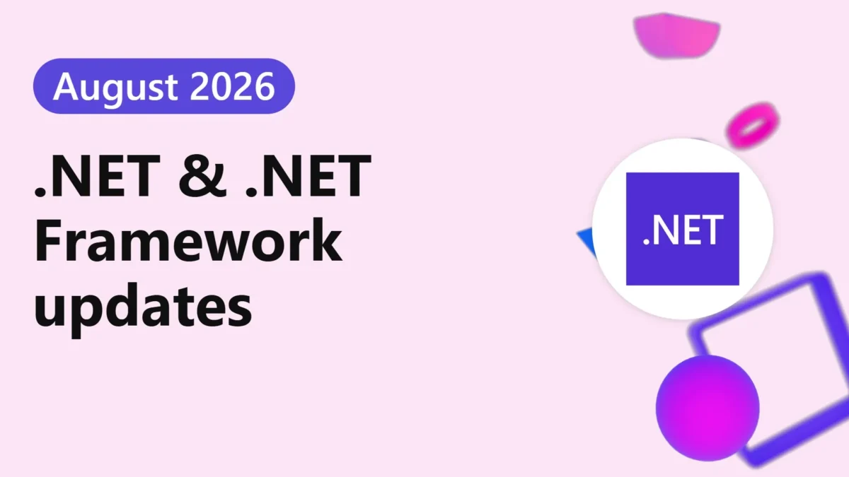 Microsoft patches 10 .NET flaws in August 2026 update