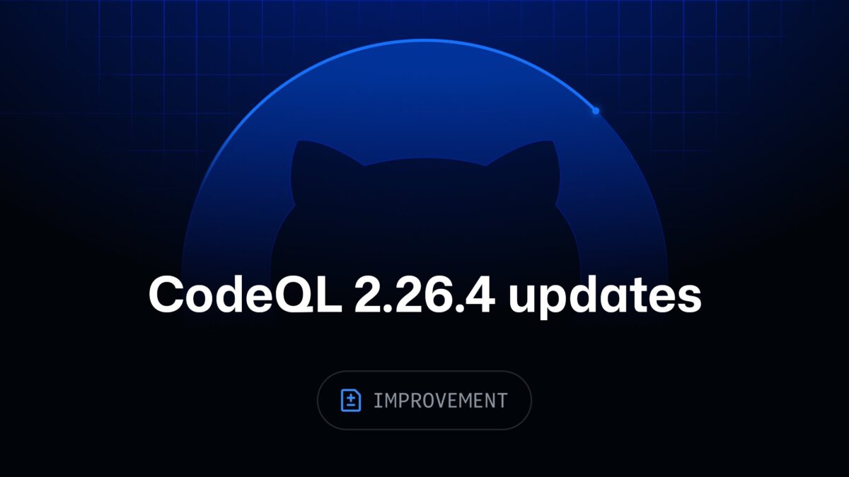GitHub Ships CodeQL 2.26.4 With Go 1.27 and Actions Fixes