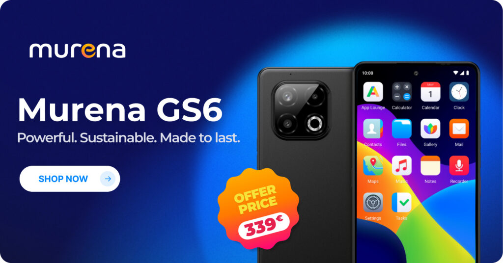 Murena GS6 and GS6 Pro launch with removable batteries and /e/OS